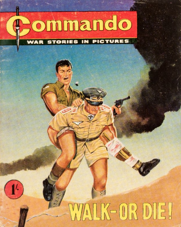Commando War Stories in Pictures First Issue Walk Or Die