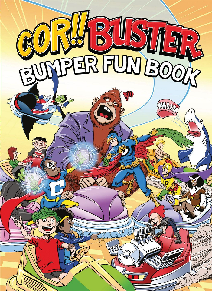 Cor Buster Bumper Fun Book An Omnibus Collection of Hilarious Stories Filled with Laughs for Kids of All Ages